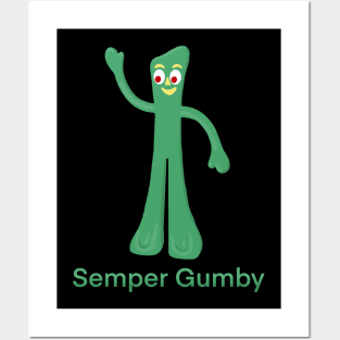 Semper Gumby Posters and Art